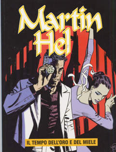 MARTIN HELL ANNO XI 4, Aurea editoriale - Eura editoriale, nuvolosofumetti,