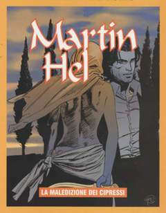 MARTIN HELL anno 14 3-Aurea editoriale - Eura editoriale- nuvolosofumetti.