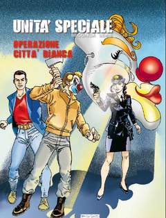 UNITA' SPECIALE SECONDA SERIE 6-Aurea editoriale - Eura editoriale- nuvolosofumetti.