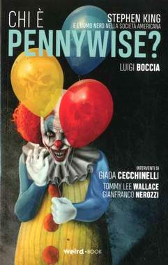 CHI E` PENNYWISE? STEPHEN KING VARIANT COVER-WEIRD BOOK- nuvolosofumetti.