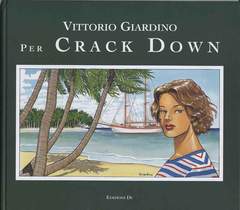 CRACK DOWN-Edizioni Di / Grifo- nuvolosofumetti.