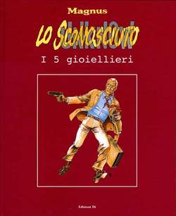 LO SCONOSCIUTO-Edizioni Di / Grifo- nuvolosofumetti.