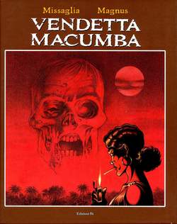 VENDETTA MACUMBA-Edizioni Di / Grifo- nuvolosofumetti.