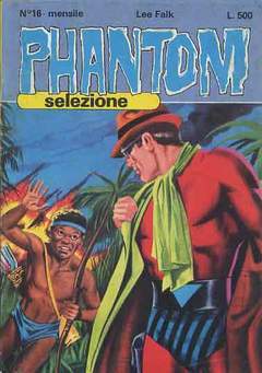 PHANTOM SELEZIONE 16-FRATELLI SPADA- nuvolosofumetti.