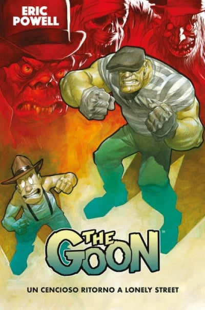 THE GOON 1 (2020) UN CENCIOSO RITORNO A LONELY STREET, PANINI COMICS, nuvolosofumetti,