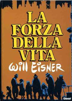 LA FORZA DELLA VITA-GLENAT- nuvolosofumetti.