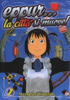 EPPUR LA CITTA' SI MUOVE 1-GP- nuvolosofumetti.