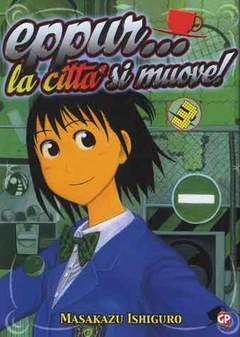 EPPUR LA CITTA' SI MUOVE 3-GP- nuvolosofumetti.