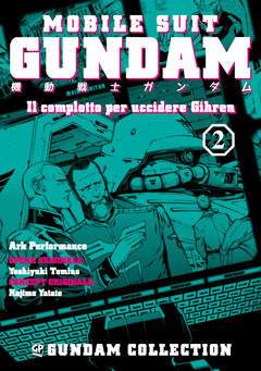 GUNDAM COLLECTION Il complotto per uccidere Ghiren 2-GP- nuvolosofumetti.