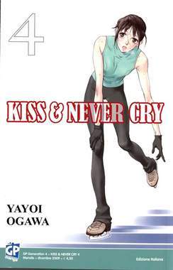 KISS & NEVER CRY 4-GP- nuvolosofumetti.