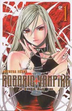ROSARIO + VAMPIRE seconda stagione 1-GP- nuvolosofumetti.