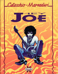 HEY JOE-GRANATA- nuvolosofumetti.