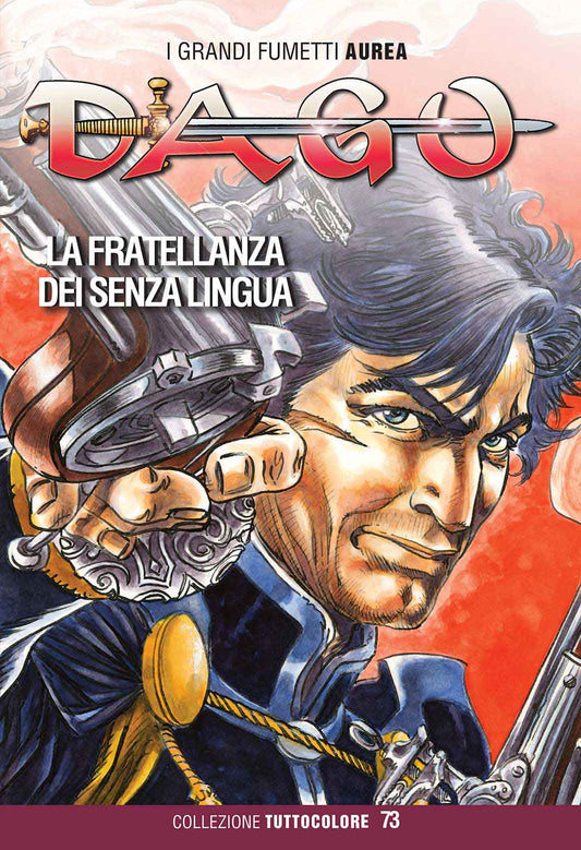 DAGO TUTTOCOLORE 73-Aurea editoriale - Eura editoriale- nuvolosofumetti.