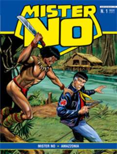 MISTER NO RIEDIZIONE 1-EDIZIONI IF- nuvolosofumetti.
