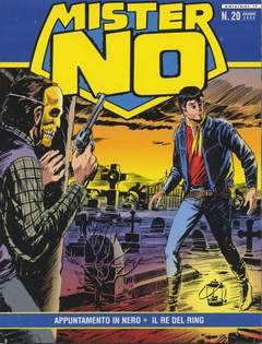 MISTER NO RIEDIZIONE 20-EDIZIONI IF- nuvolosofumetti.