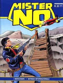 MISTER NO RIEDIZIONE 33-EDIZIONI IF- nuvolosofumetti.