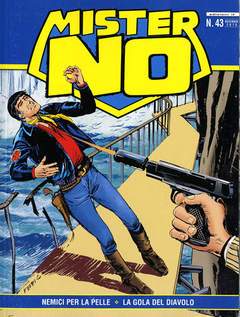 MISTER NO RIEDIZIONE 43-EDIZIONI IF- nuvolosofumetti.