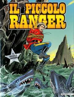 IL PICCOLO RANGER 46-EDIZIONI IF- nuvolosofumetti.