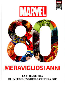 MARVEL 80 Meravigliosi anni