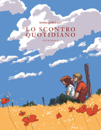 Lo scontro quotidiano integrale cartonato