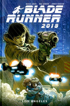 BLADE RUNNER 2019 LOS ANGELES