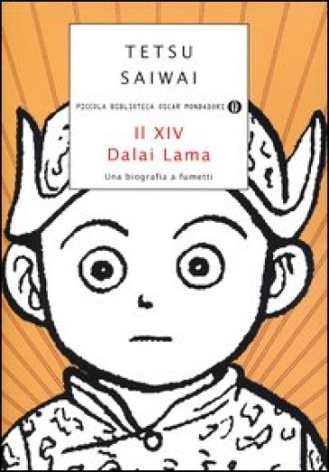 IL XIV DALAI LAMA una biografia a fumetti