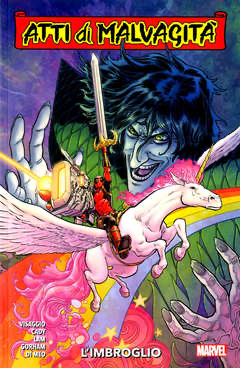 Atti di Malvagità - L'imbroglio