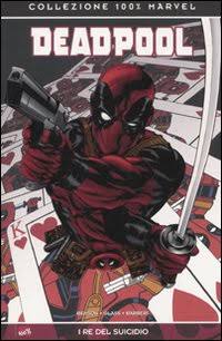 DEADPOOL - volume, Panini Comics, nuvolosofumetti,