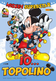 IO … Topolino-PANINI COMICS- nuvolosofumetti.