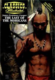 Classics Illustrated the last Mohicans & notes