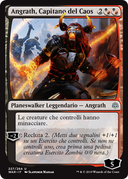 Angrath, Capitano del Caos  La Guerra della Scintilla 227-Wizard of the Cost- nuvolosofumetti.