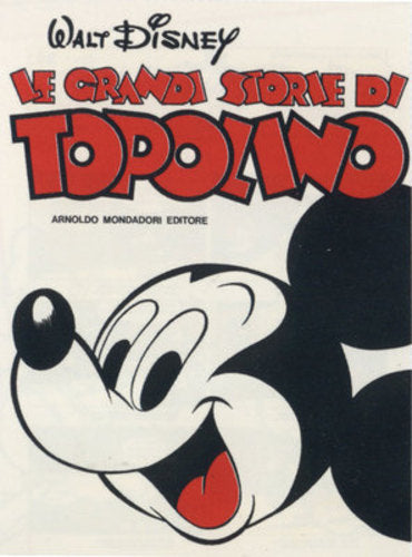LE GRANDI STORIE DI TOPOLINO  1a ediz.-MONDADORI- nuvolosofumetti.