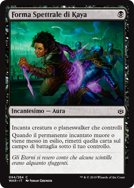 Forma Spettrale di Kaya  La Guerra della Scintilla 94-Wizard of the Cost- nuvolosofumetti.