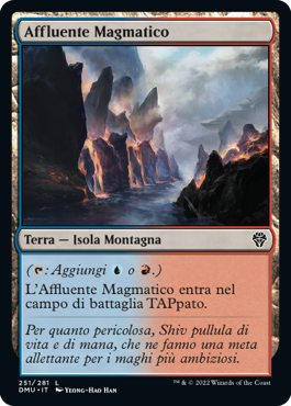 AFFLUENTE MAGMATICO FOIL  Dominaria Unita 444