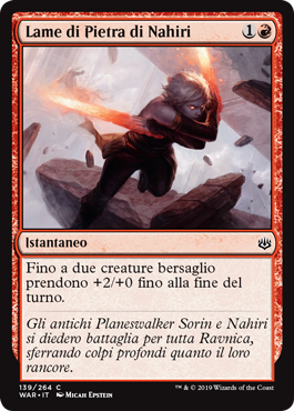 Lame di Pietra di Nahiri  La Guerra della Scintilla 139-Wizard of the Cost- nuvolosofumetti.