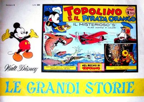 LE GRANDI STORIE 6-MONDADORI- nuvolosofumetti.