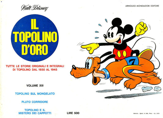 IL TOPOLINO D'ORO 13-MONDADORI- nuvolosofumetti.