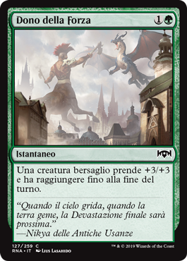 Dono della Forza  Fedeltà di Ravnica 127-Wizard of the Coast- nuvolosofumetti.