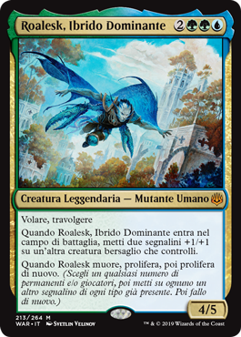 Roalesk, Ibrido Dominante  La Guerra della Scintilla 213-Wizard of the Cost- nuvolosofumetti.