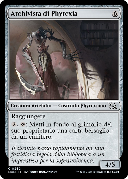 ARCHIVISTA DI PHYREXIA  Avanzata delle macchine 262