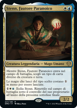 STENN, FAUTORE PARANOICO  Dominaria Unita 221