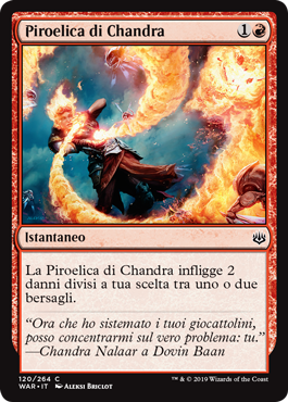 Piroelica di Chandra  La Guerra della Scintilla 120-Wizard of the Cost- nuvolosofumetti.