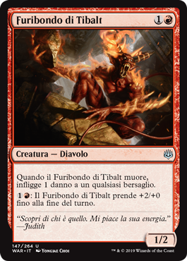 Furibondo di Tibalt  La Guerra della Scintilla 147-Wizard of the Cost- nuvolosofumetti.