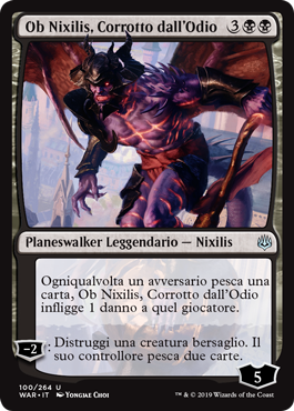 Ob Nixilis, Corrotto dall'Odio  La Guerra della Scintilla 100-Wizard of the Cost- nuvolosofumetti.