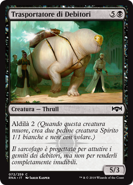 Trasportatore di Debitori  Fedeltà di Ravnica 72-Wizard of the Coast- nuvolosofumetti.