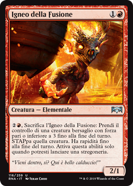 Igneo della Fusione  Fedeltà di Ravnica 116-Wizard of the Coast- nuvolosofumetti.