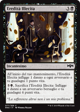 Eredità Illecita  Fedeltà di Ravnica 77-Wizard of the Coast- nuvolosofumetti.