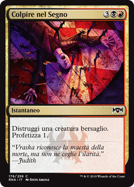 Colpire nel Segno  Fedeltà di Ravnica 176-Wizard of the Coast- nuvolosofumetti.