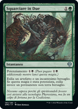 SQUARCIARE IN DUE  Dominaria Unita 183
