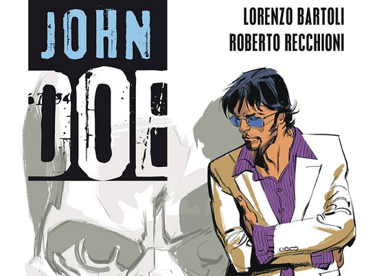JOHN DOE Completa da n. 1 al n. 78 + dal n. 1 al n. 22 + speciali-COMPLETE E SEQUENZE- nuvolosofumetti.